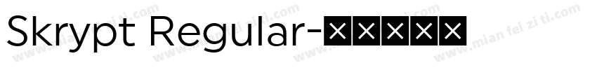Skrypt Regular字体转换